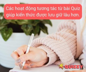 Tại sao cần làm bài Quiz trở nên hấp dẫn