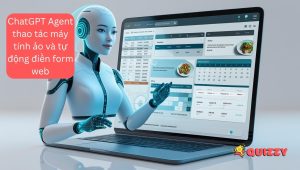 ChatGPT Agent thao tác máy tính ảo và tự động điền form web.