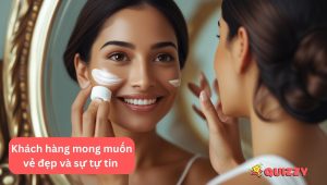 Khách hàng mong muốn vẻ đẹp và sự tự tin – insight khách hàng